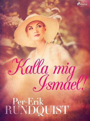 cover image of Kalla mig Ismael!